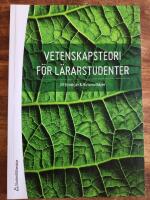 Vetenskapsteori f&ouml;r l&auml;rarstudenter