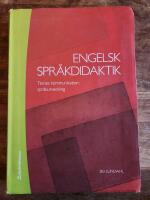 Engelsk spr&aring;kdidaktik - texter, kommunikation, spr&aring;kutveckling