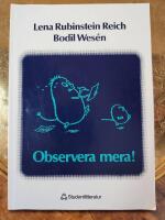 Observera mera!