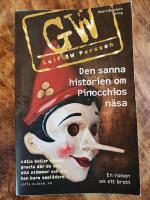 Den sanna historien om Pinocchios n&auml;sa: En roman om ett brott