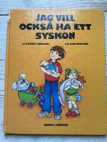 Jag vill ocks&aring; ha ett syskon