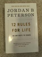 12 rules for life - an antidote to chaos