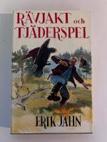 R&auml;vjakt och tj&auml;derspel