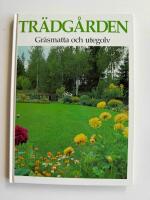 Tr&auml;dg&aring;rden : Gr&auml;smatta och utegolv