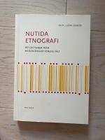 Nutida etnografi - reflektioner fr&aring;n mediekonsumtionens f&auml;lt