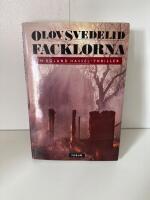 Facklorna - en Roland Hassel-thriller