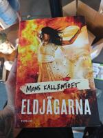 Eldj&auml;garna