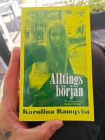 Alltings b&ouml;rjan : [roman]