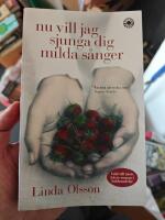 Nu vill jag sjunga dig milda s&aring;nger