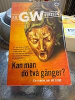 Kan man d&ouml; tv&aring; g&aring;nger? : En roman om ett brott