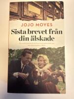 Sista brevet fr&aring;n din &auml;lskade