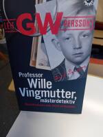 Professor Wille Vingmutter, m&auml;sterdetektiv : Ber&auml;ttelsen om mitt arbetsliv