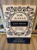Sor Juana&rsquo;s Love Poems
