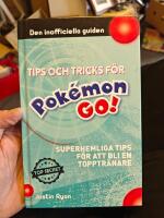 Tips och tricks f&ouml;r Pok&eacute;mon go : Superhemliga tips f&ouml;r att bli en topptr&auml;nare