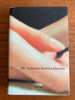 De vackraste k&auml;rleksdikterna