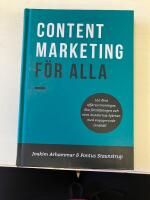 Content marketing f&ouml;r alla
