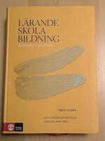 L&auml;rande, skola, bildning - [grundbok f&ouml;r l&auml;rare]