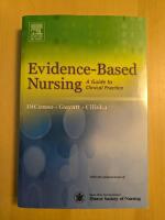 Evidence-based nursing : A guide to clinical practice