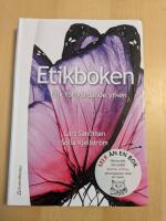 Etikboken : Etik f&ouml;r v&aring;rdande yrken