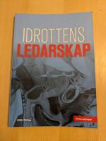 Idrottens ledarskap - andra upplagan