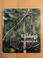 Ekologi - f&ouml;r milj&ouml;ns skull