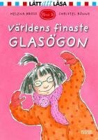 V&auml;rldens finaste glas&ouml;gon