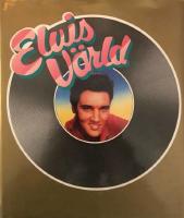 Elvis v&auml;rld