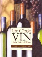 Vin fr&aring;n hela v&auml;rlden : Vinlexikon fr&aring;n A-&Ouml;