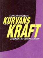 Kurvans kraft : en bok om befolkningsfr&aring;gan