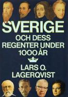 Sverige och dess regenter under 1000 &aring;r