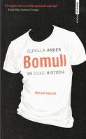 Bomull - En solkig historia