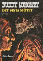 Det sista m&ouml;tet