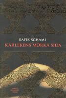 K&auml;rlekens m&ouml;rka sida
