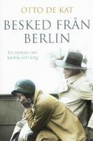 Besked fr&aring;n Berlin