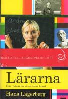 L&auml;rarna : om ut&ouml;varna av en sv&aring;r konst