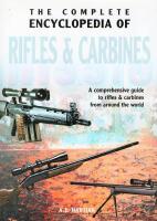 The Complete Encyclopedia of Rifles & Carbines