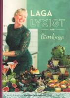 Laga lyxigt med liten kassa