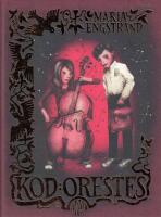 Kod: Orestes