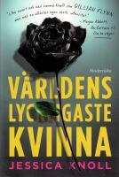 V&auml;rldens lyckligaste kvinna