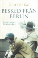 Besked fr&aring;n Berlin