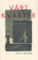 V&aring;rt kvarter : en uppv&auml;xt i Hitlertyskland