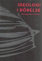 Ideologi i r&ouml;relse