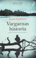 Vargarnas historia