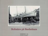 Bolinders p&aring; Bastholmen