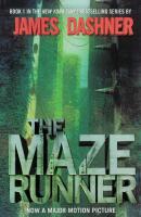 The Maze Runner (Maze Runner, Book One)