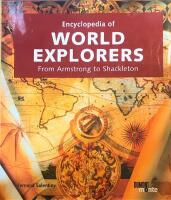 Encyclopedia of world explorers : from Armstrong to Shackleton