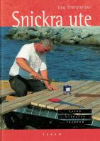 Snickra ute: fasad - uteplats - trappor
