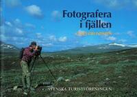 Fotografera i fj&auml;llen