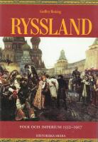 Ryssland : folk och imperium 1552-1917