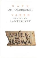Om Jordbruket ; Samtal om lantbruket